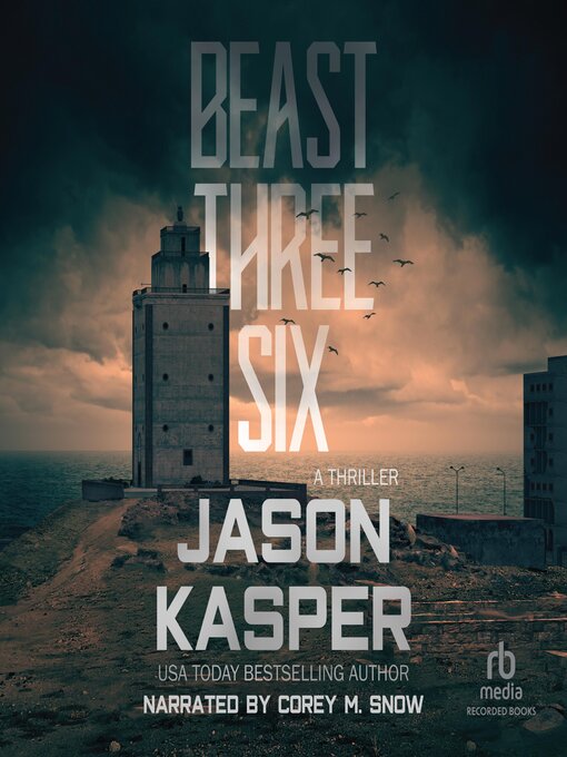 Title details for Beast Three Six by Jason Kasper - Available